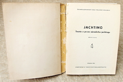 teorie a praxe zavodniho jachtingu 1 - knihy skauting, Junák, jachting